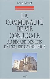 La  communauté de vie conjugale au regard des lois de l'Église catholique