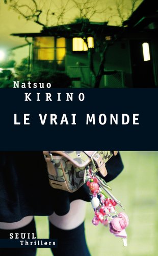 Le  vrai monde