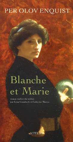 Blanche et Marie: roman