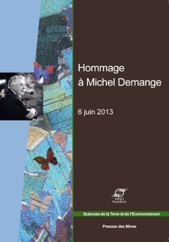 Hommage à Michel Demange, homme de sciences et citoyen du monde