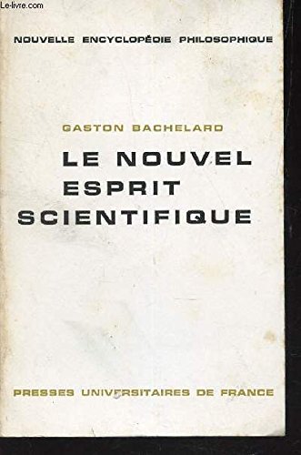 Le nouvel esprit scientifique by BARCHELARD Gaston (Paperback)