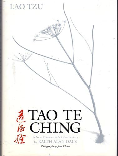 Tao Te Ching: The Book of The Way and its Virtue: Tzu, Lao, Kline