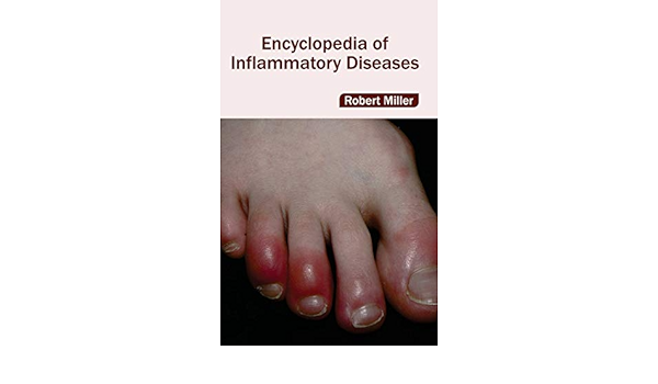 Encyclopedia Of Inflammatory Diseases 0001632411660 Medicine Health Science Books Amazon Com