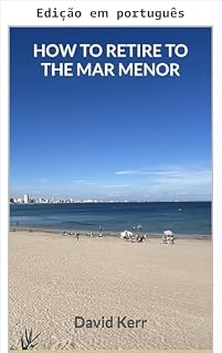 Livro Como se aposentar no Mar Menor (Série de viagens Murcia e Costa Cálida)