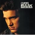 Chris Isaak Pretty Girls Don't Cry