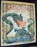 Dragons: A Natural History (Evergreen Series) by 