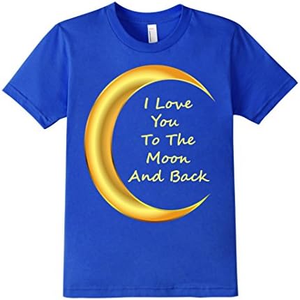 Kids  I Love You to the Moon and Back T-Shirt American Apparel 8 Royal Blue