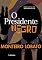 Livro O Presidente Negro