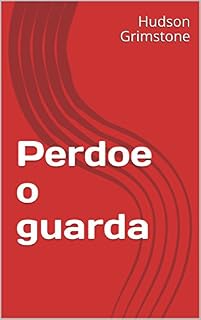 Livro Perdoe o guarda