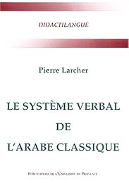 Le  système verbal de l'arabe classique