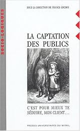 La  captation des publics