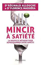 Mincir à satiété