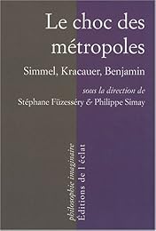 Le  choc des métropoles