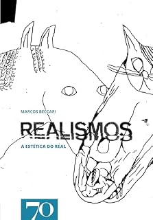 Livro Realismos: A estética do real