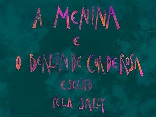 Livro A Menina e o Berlinde Cor-de-rosa