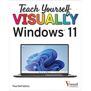 Teach Yourself VISUALLY Windows 11 (Teach Yourself VISUALLY (Tech))