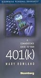A Commonsense Guide to Your 401(k) (Bloomberg)