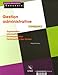 GESTION ADMINISTRATIVE - CATEGORIE A: ORGANISATION, INFORMATION, COMMUNICATION, OPTIMISATION DES TACHES (FAC) by 