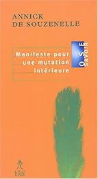 Manifeste pour une mutation intérieure