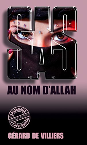 SAS 111 Au nom d'Allah (French Edition)