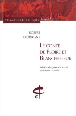 Le  conte de Floire et Blanchefleur