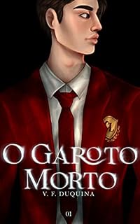 Livro O Garoto Morto: livro 01 - duologia O Segredo das Sombras