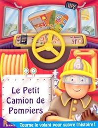 Le  petit camion de pompiers