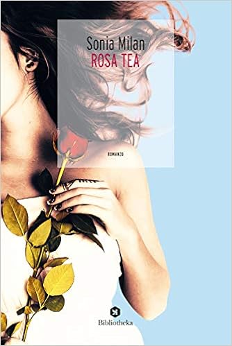 Sonia Milan – Rosa Tea (2019)