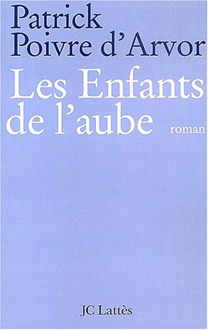 Les  enfants de l'aube