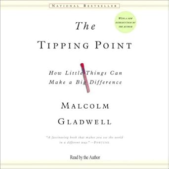 The Tipping Point: How Little Things Can Make a Big Difference