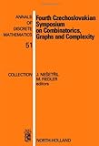 Fourth Czechoslovakian Symposium on Combinatorics, Graphs and Complexity, , 0444895434