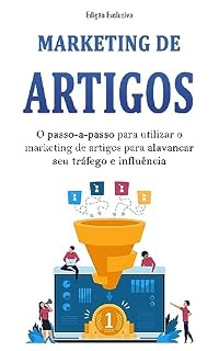 Livro MARKETING DE CONTEUDO: O passo a passo para utilizar o marketing com artigos para aumentar sua visibilidade, influencia e vendas de seus produtos ou serviços