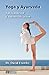 Yoga y Ayurveda (Spanish Edition)