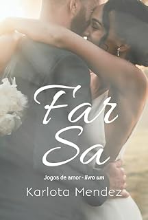 Livro FARSA (Jogos de amor Livro 1)