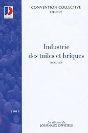 Convention collective nationale, Industrie des tuiles et briques