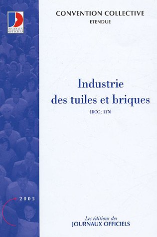 Convention collective nationale, Industrie des tuiles et briques