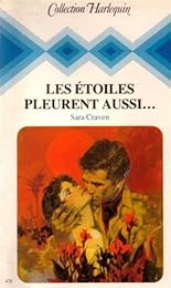 Les  Étoiles pleurent aussi