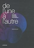 De l'une Ã  l'autre (French Edition) by 