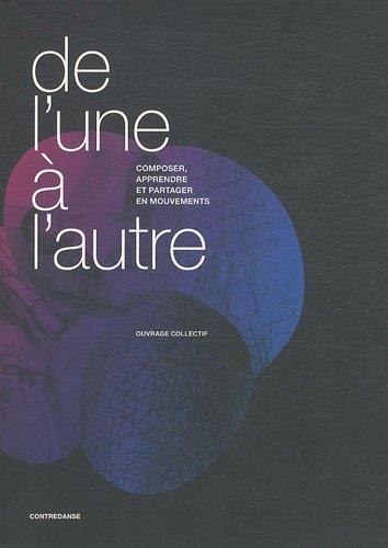 De l'une Ã  l'autre (French Edition) by (Paperback)