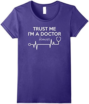 Womens Trust Me I'm almost A Doctor Funny Medical Student T-Shirt Small Purple