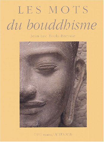 Les  mots du bouddhisme