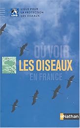 Où voir les oiseaux en France