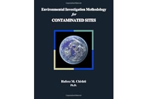Environmental Investigation Methodology for Contaminated Sites