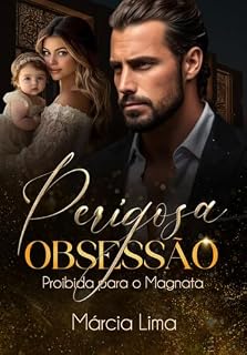 Livro Perigosa Obsessão: Proibida para o Magnata