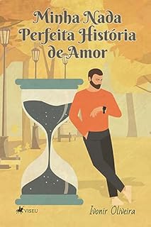Livro Minha Nada Perfeita História De Amor