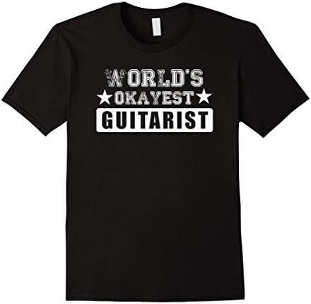 Men's World's Okayest Guitarist - Funny Musician Guitar Shirt XL Black