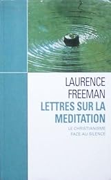 Lettres sur la méditation