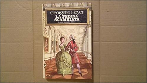 Georgette Heyer - La pedina scambiata (1978)