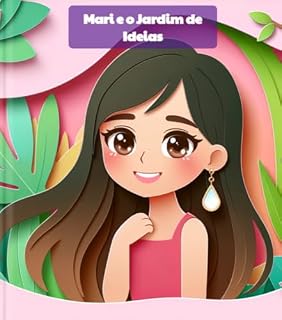 Livro Mari e o Jardim de Ideias