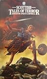 Front cover for the book Scottish Tales of Terror by Angus Campbell